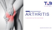 Arthritis Causes Symptoms & treatment - The Lotus Biotech