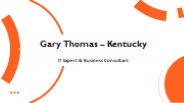 Gary Thomas (Kentucky) - An Adjustable Consultant