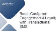 Boost Customer Engagement & Loyalty with Transactional SMS