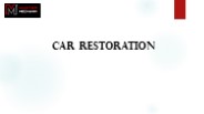 Car Restoration in Hyderabad