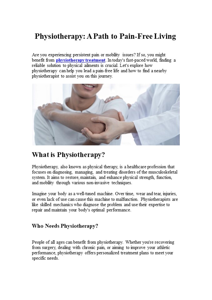 Physiotherapy: A Path to Pain-Free Living