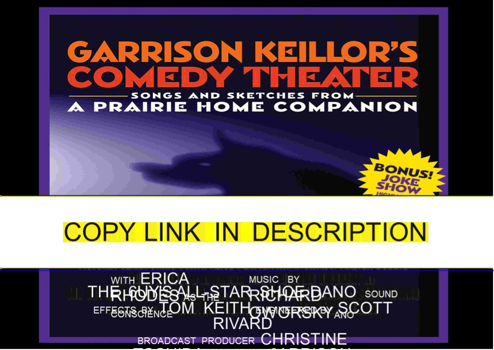 ⚡PDF_ Garrison Keillor's Comedy Theater (The Prairie Home Companion Series)