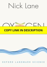 (PDF) Oxygen: The molecule that made the world (Oxford Landmark Science) Free