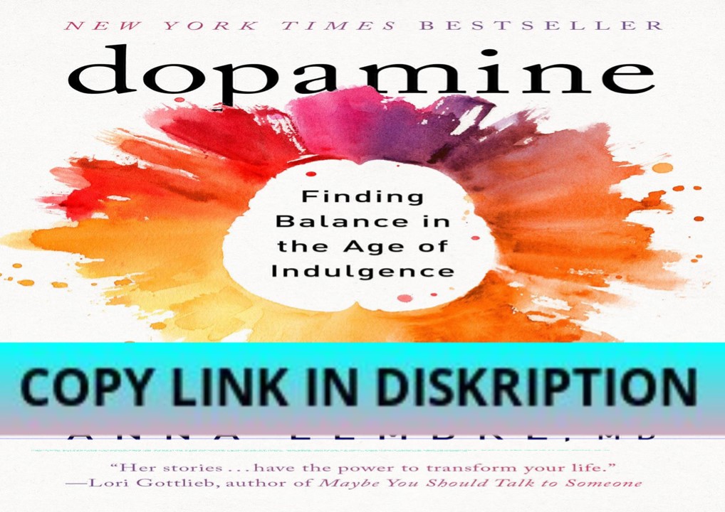 [PDF] READ Free Dopamine Nation: Finding Balance in the Age