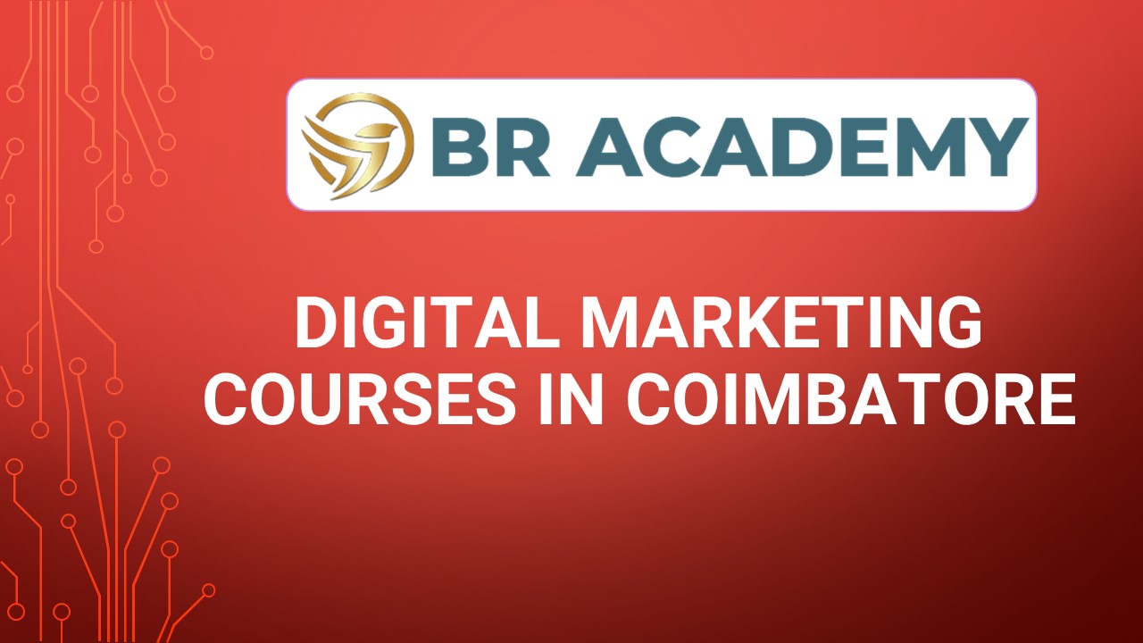 Digital Marketing Courses in Coimbatore