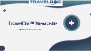 TravelDoc™ Newcastle