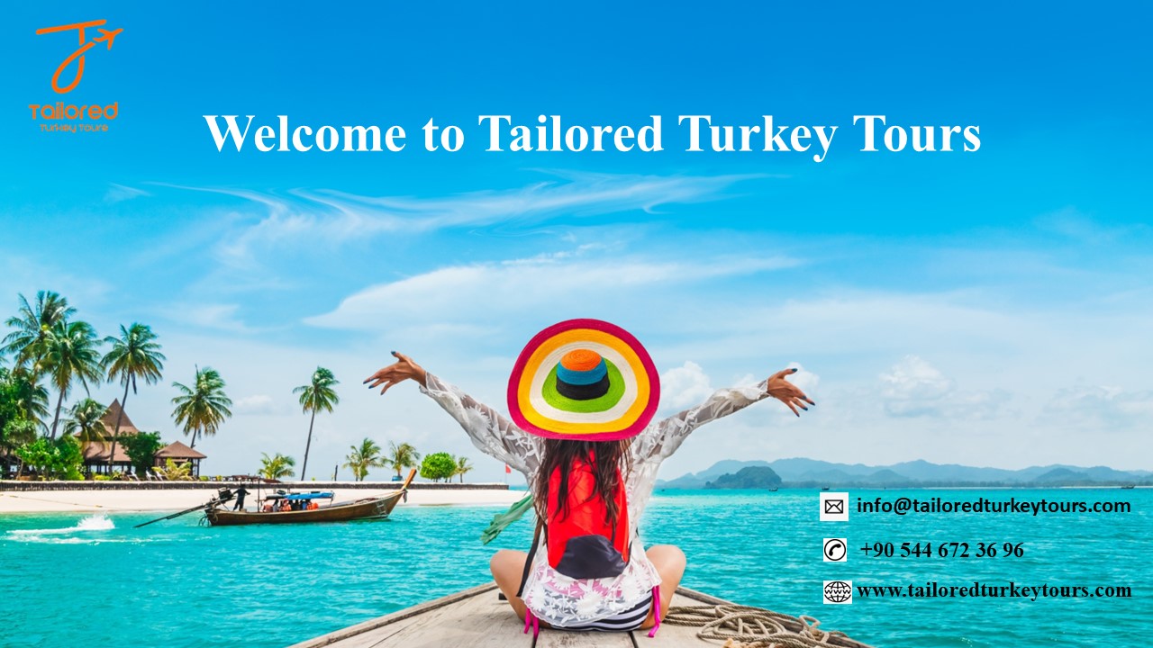 Welcome to Tailored Turkey Tours