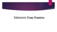 Melatonin Sleep Gummies