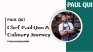 Chef Paul Qui: A Culinary Journey