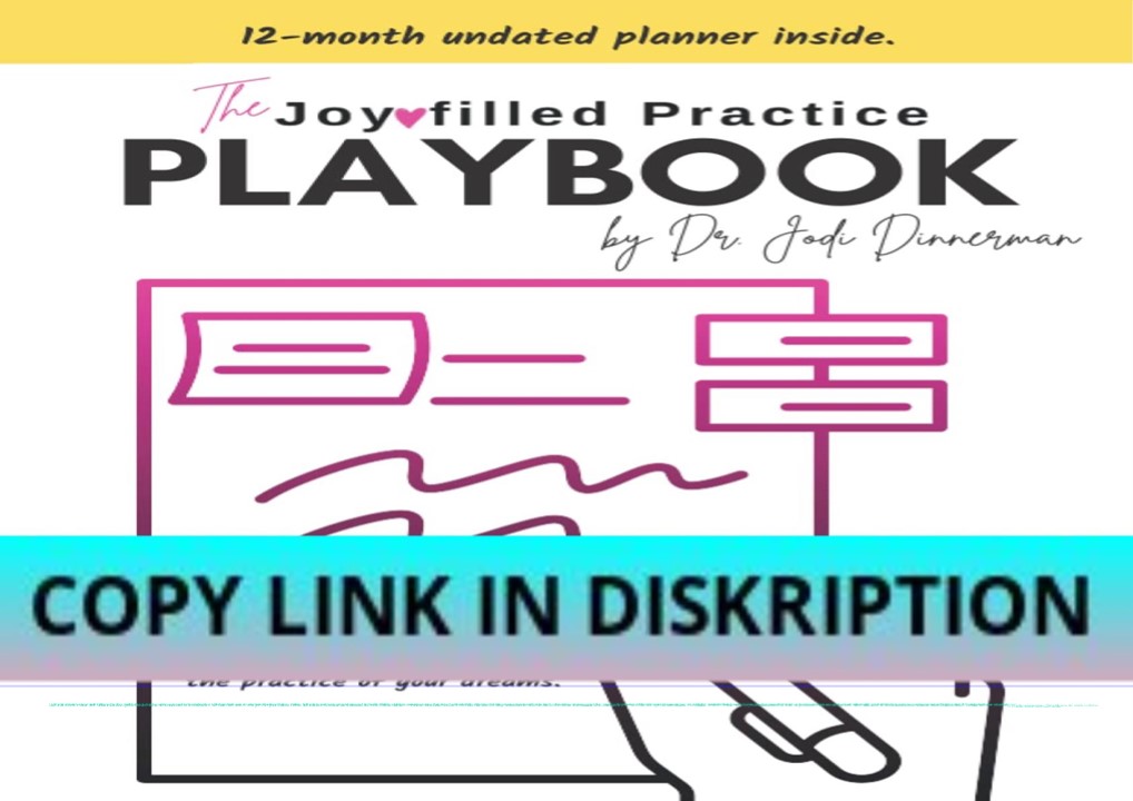 EPUB DOWNLOAD The Joy-Filled Practice Playbook: An inspired