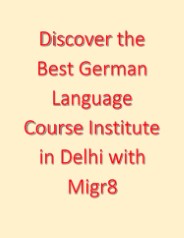 Best German Language Course in Delhi - Migr8