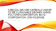 Medical Devices Materials Market