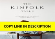 [PDF]❤️DOWNLOAD⚡️ The Kinfolk Table