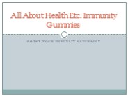 All About Health Etc. Immunity Gummies