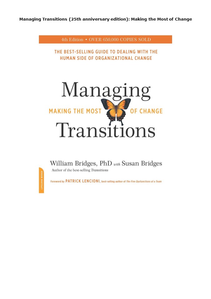 PDF Managing Transitions (25th anniversary edition): Making the Most of Change