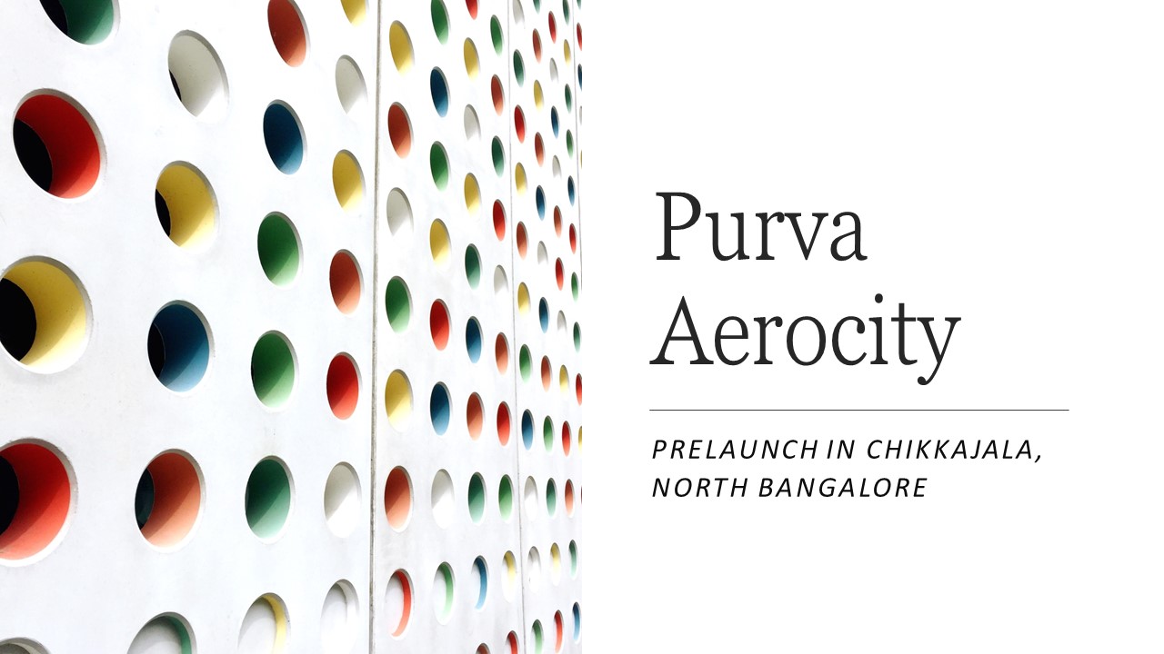 Purva Aerocity: Live and enjoy