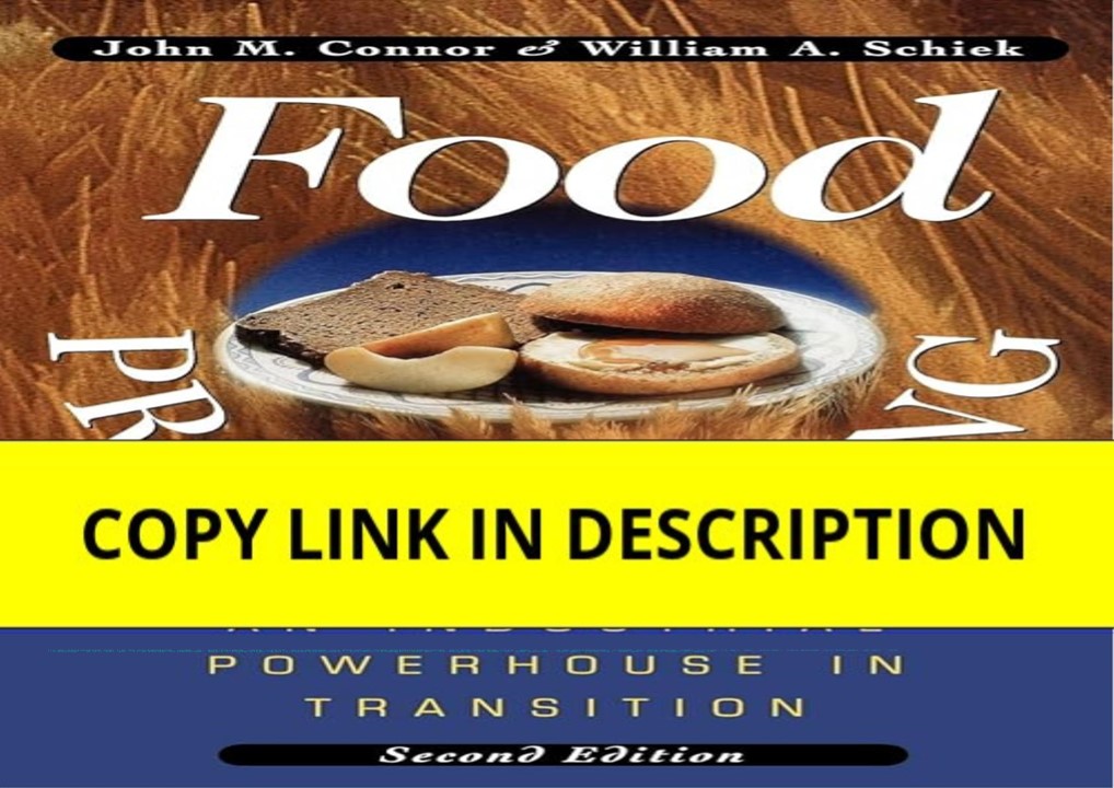 Download⚡️PDF❤️ Food Processing: An Industrial Powerhouse in Transition