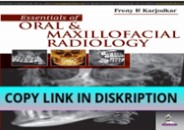 [PDF] DOWNLOAD Essentials Of Oral & Maxillofacial Radiology