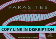 [PDF] DOWNLOAD Parasites: The Inside Story