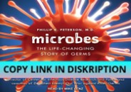 PDF DOWNLOAD Microbes: The Life-Changing Story of Germs