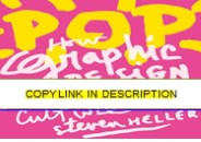 ⚡PDF/READ❤ POP: How Graphic Design Shapes Popular Culture