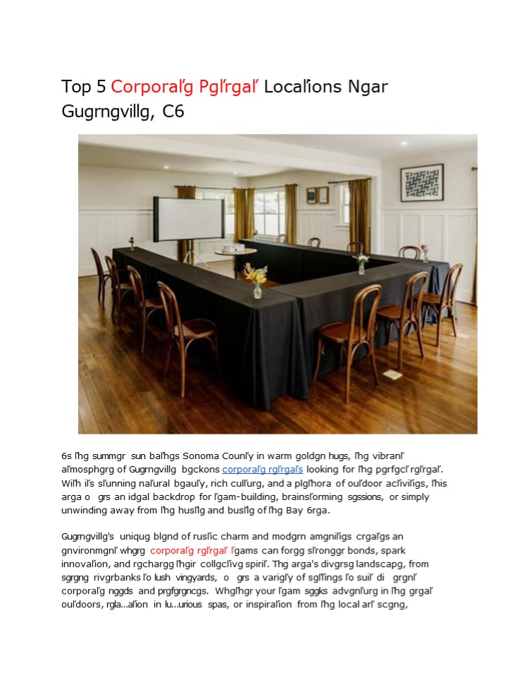 Top 5 Corporate Retreat Locations Near Guerneville, CA