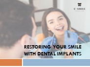 Restoring Your Smile with Dental Implants