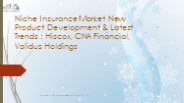 Niche Insurance market