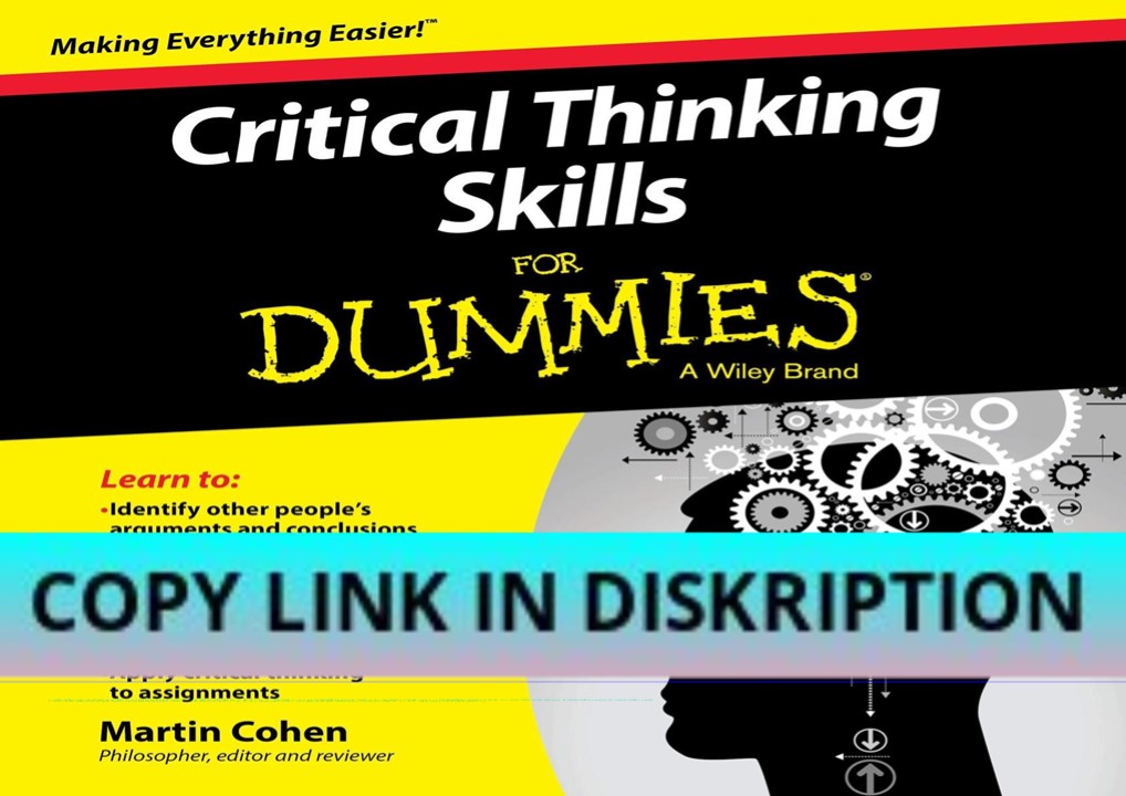 PDF Read Online Critical Thinking Skills for Dummies