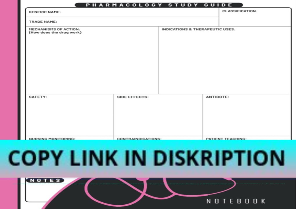 PDF DOWNLOAD Nursing Pharmacology Notebook: Blank Medication Template