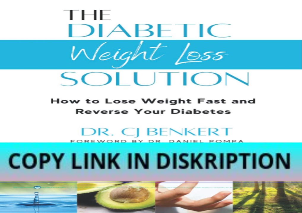 PDF Read Online The Diabetic Weight Loss Solution: How to Lose Weight