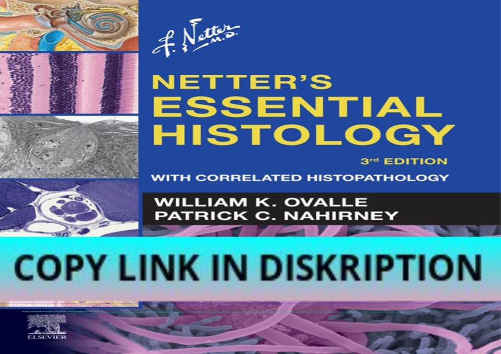 [PDF READ] Free Netter's Essential Histology: Netter's Essential Histo