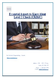Essential Aspects to Know About Level 2 Check (CRJMC)