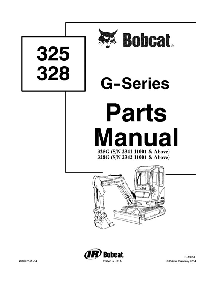Bobcat 325G 328G Excavator Parts Catalogue Manual Instant Download (325G – SN 234111001 and Above 328G – SN 234211001 and Above)