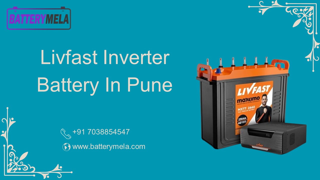 Livfast Inverter Battery In Pune