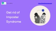Get rid of Imposter Syndrome