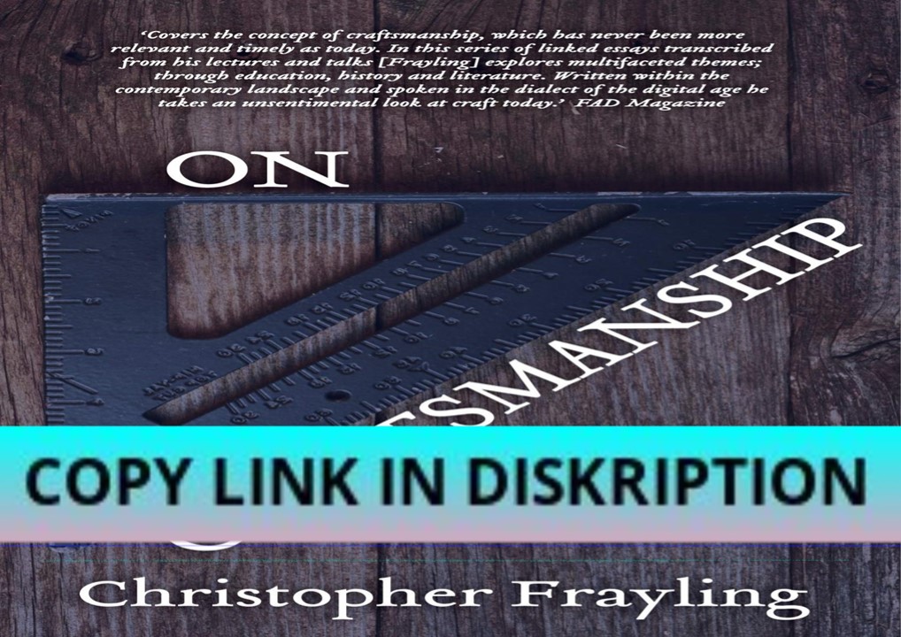 [PDF] DOWNLOAD On Craftsmanship: Towards a New Bauhaus (Ober