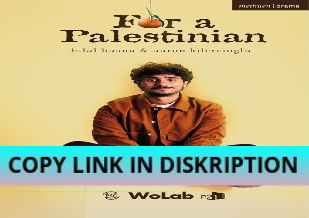 READ [PDF] For A Palestinian (Modern Plays)