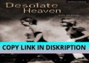 Download [PDF] Desolate Heaven (Modern Plays)