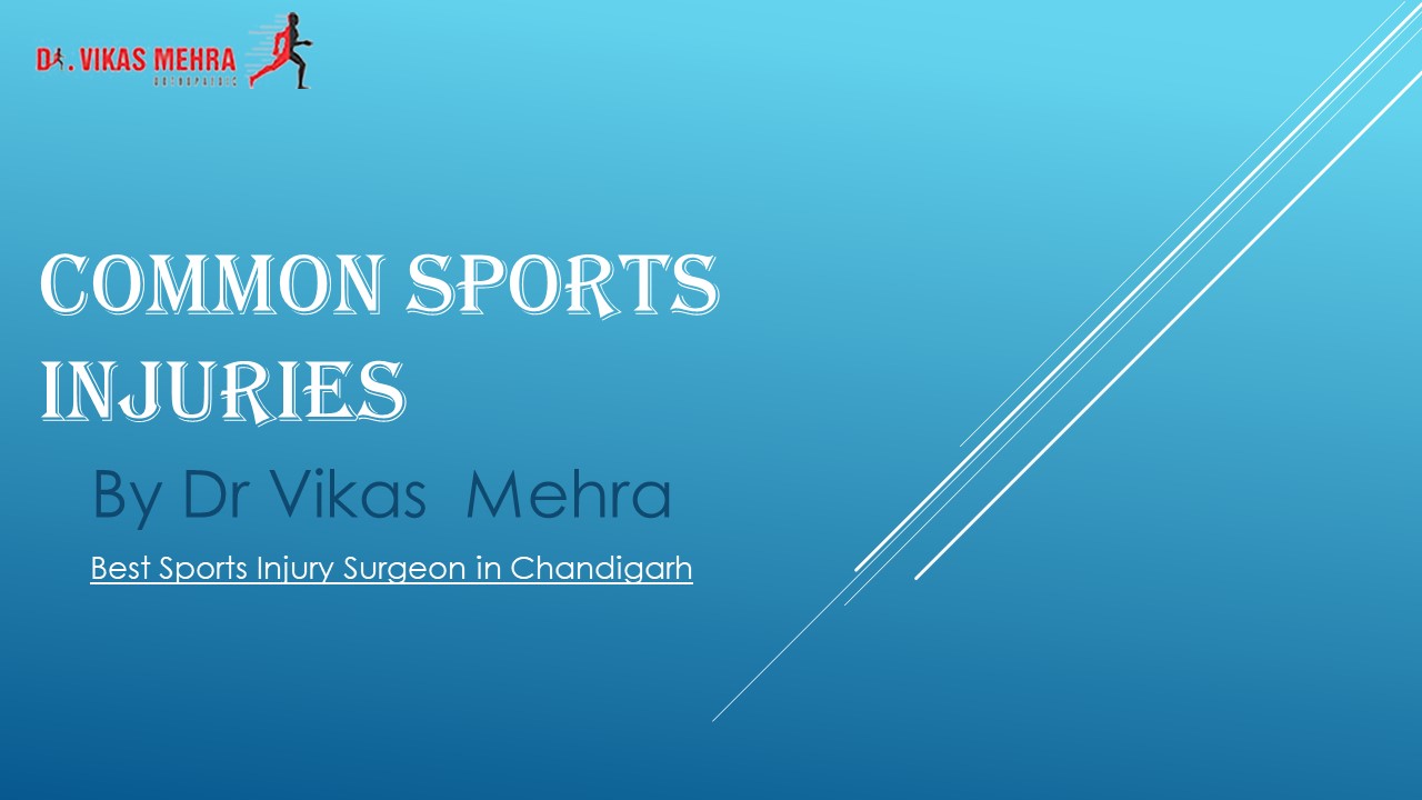 Best sports Injury doctor in Chandigarh