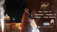 Luxury destination wedding in jodhpur