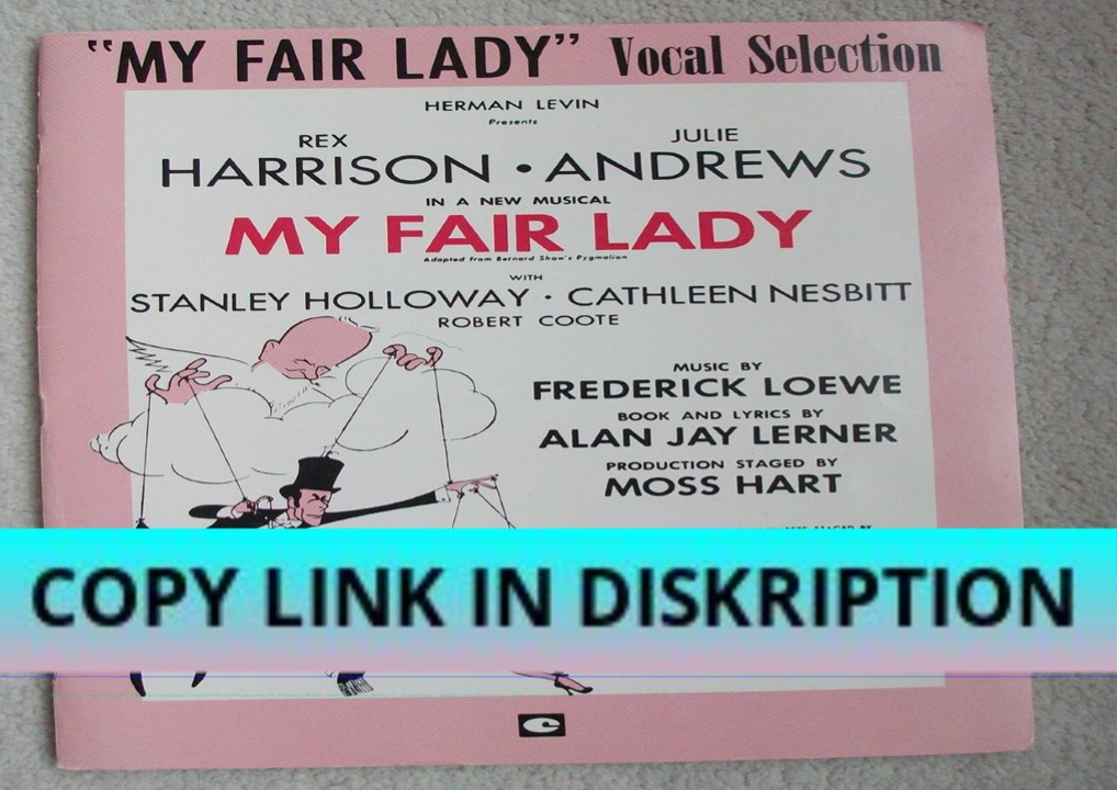 PDF DOWNLOAD FREE My Fair Lady: Vocal Selections
