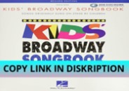 [PDF] DOWNLOAD Kids' Broadway Songbook - Revised Edition Boo