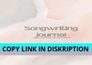PDF DOWNLOAD FREE Songwriting journal