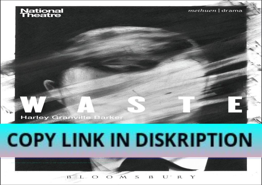 PDF DOWNLOAD Waste (Modern Plays)