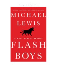 Read [PDF] Flash Boys: A Wall Street Revolt