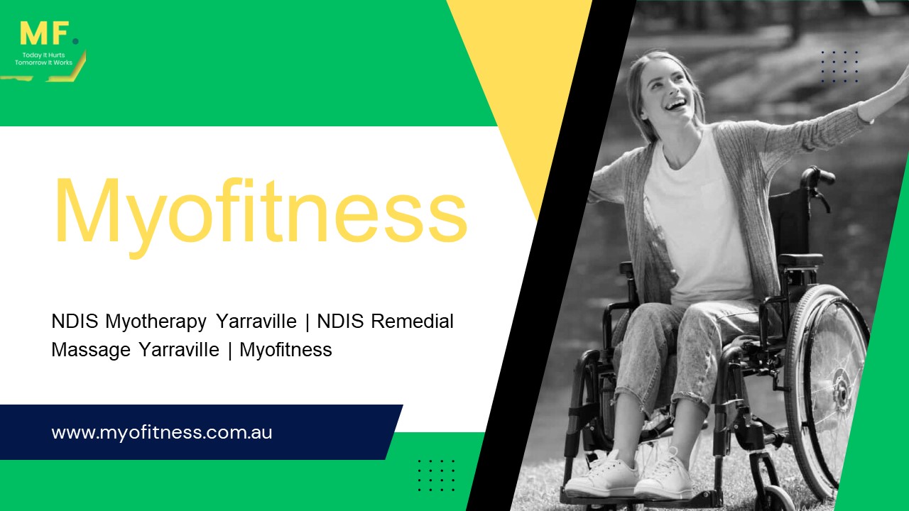 NDIS Myotherapy Yarraville | NDIS Remedial Massage Yarraville | Myofitness