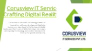CORUSVIEW IT SERVICES: SOFTWARE DEVELOPMENT
