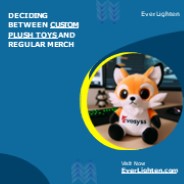 Deciding Between Custom Plush Toys and Regular Merch