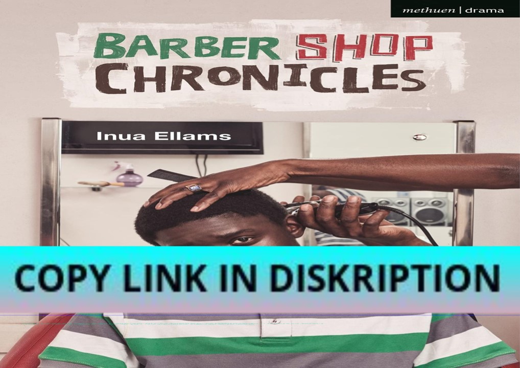 PDF Read Online Barber Shop Chronicles (Modern Plays)